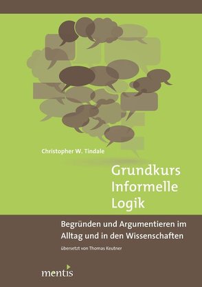 Grundkurs Informelle Logik von Tindale,  Christopher W.