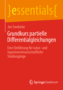 Grundkurs partielle Differentialgleichungen von Swoboda,  Jan