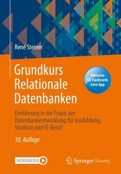 Grundkurs Relationale Datenbanken von Steiner,  René