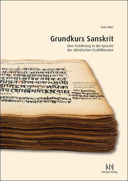 Grundkurs Sanskrit von Otter,  Felix