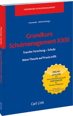 Grundkurs Schulmanagement XXIII Transfer von Frommelt,  Bernd, Ullrich,  Heiner