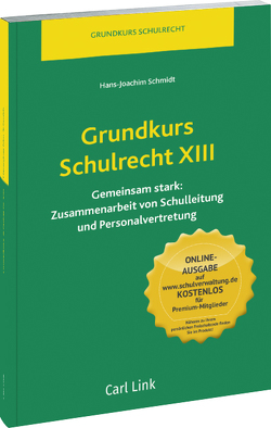 Grundkurs Schulrecht XIII von Schmidt,  Hans-Joachim