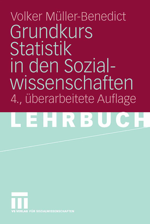 Grundkurs Statistik in den Sozialwissenschaften von Müller-Benedict,  Volker