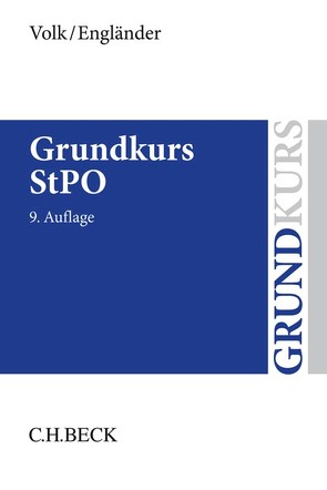 Grundkurs StPO von Engländer,  Armin, Volk,  Klaus