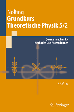 Grundkurs Theoretische Physik 5/2 von Nolting,  Wolfgang