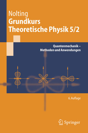 Grundkurs Theoretische Physik 5/2 von Nolting,  Wolfgang
