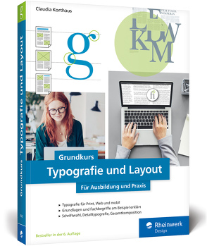 Grundkurs Typografie und Layout von Korthaus,  Claudia