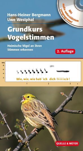 Grundkurs Vogelstimmen von Bergmann,  Hans-Heiner, Westphal,  Uwe