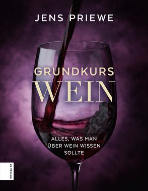 Grundkurs Wein von Priewe,  Jens