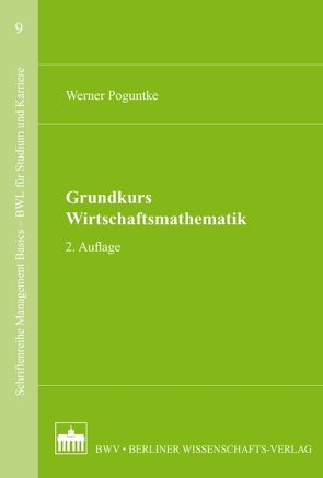 Grundkurs Wirtschaftsmathematik von Poguntke,  Werner