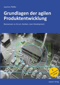 Grundlagen der agilen Produktentwicklung von Pfeffer,  Joachim