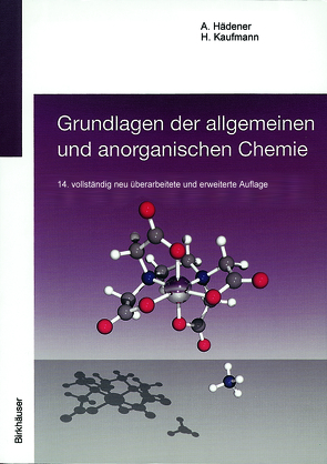 Grundlagen der allgemeinen und anorganischen Chemie von Hädener,  Alfons, Kaufmann,  Heinz