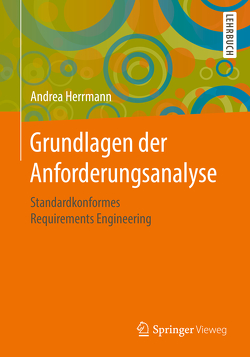 Grundlagen der Anforderungsanalyse von Herrmann,  Andrea
