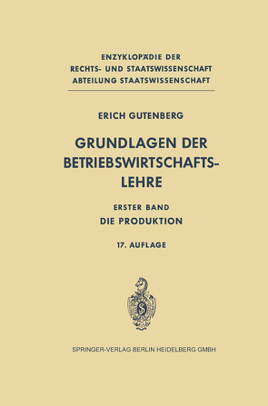Grundlagen der Betriebswirtschaftslehre von Gutenberg,  Erich