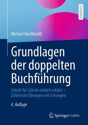 Grundlagen der doppelten Buchführung von Reichhardt,  Michael