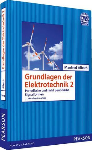 Grundlagen der Elektrotechnik 2 von Albach,  Manfred