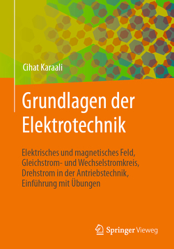 Grundlagen der Elektrotechnik von Karaali,  Cihat