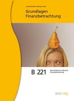 Grundlagen der Finanzanalyse eines Unternehmens von Brauchle,  Uwe R, Latal,  Werner