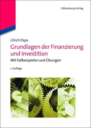 Grundlagen der Finanzierung und Investition von Pape,  Ulrich