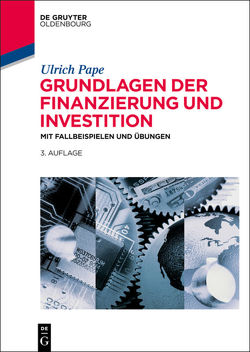 Grundlagen der Finanzierung und Investition von Pape,  Ulrich