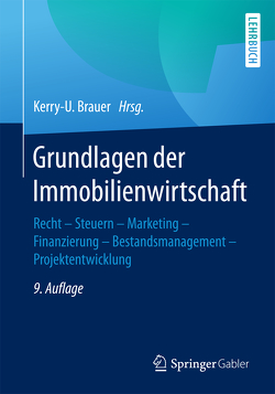 Grundlagen der Immobilienwirtschaft von Brauer,  Kerry-U.