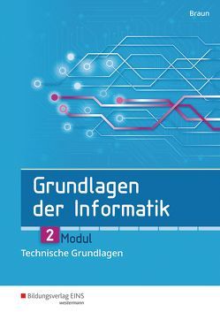 Grundlagen der Informatik von Braun,  Wolfgang