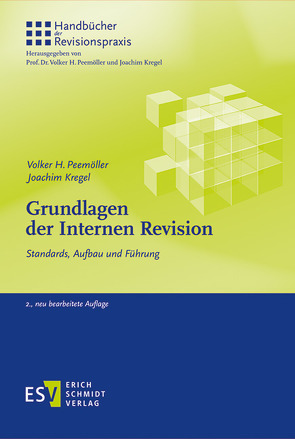 Grundlagen der Internen Revision von Kregel,  Joachim, Peemöller,  Volker H.