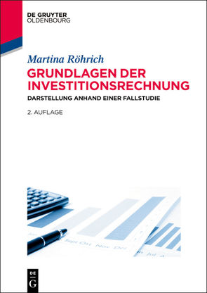 Grundlagen der Investitionsrechnung von Röhrich,  Martina
