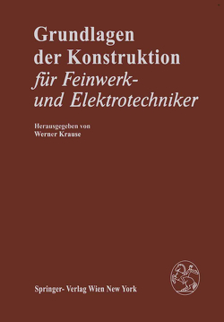 Grundlagen der Konstruktion von Krause,  W., Siegmund,  G.