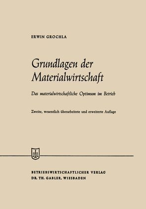 Grundlagen der Materialwirtschaft von Grochla,  Erwin