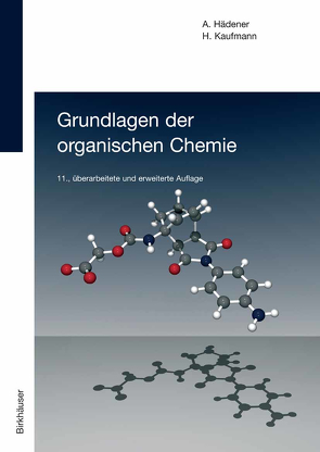 Grundlagen der organischen Chemie von Hädener,  Alfons, Kaufmann,  Heinz