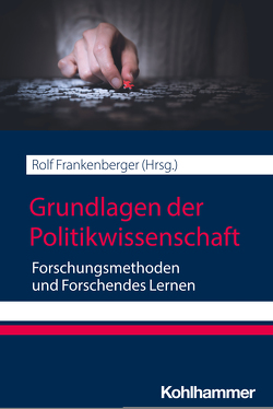 Grundlagen der Politikwissenschaft von Frankenberger,  Rolf