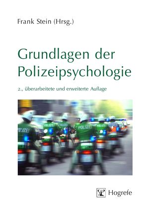 Grundlagen der Polizeipsychologie von Stein,  Frank