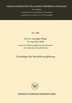 Grundlagen der Raumfahrzeugführung von Rößger,  Edgar
