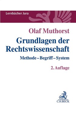 Grundlagen der Rechtswissenschaft von Muthorst,  Olaf