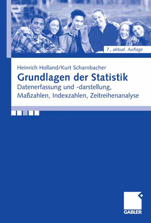 Grundlagen der Statistik von Holland,  Heinrich, Scharnbacher,  Kurt