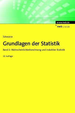 Grundlagen der Statistik, Band 2 von Schwarze,  Jochen