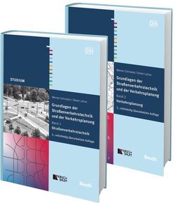 Grundlagen der Straßenverkehrstechnik und der Verkehrsplanung von Lohse,  Dieter, Schnabel,  Werner