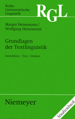 Grundlagen der Textlinguistik von Heinemann,  Margot, Heinemann,  Wolfgang
