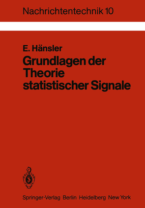Grundlagen der Theorie statistischer Signale von Hänsler,  E.