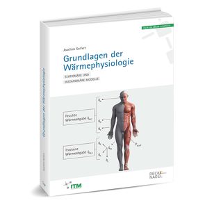 Grundlagen der Wärmephysiologie von Seifert,  PD Dr.-Ing. habil. Joachim