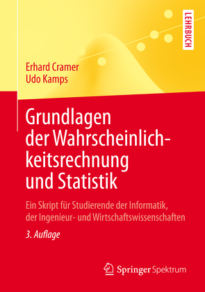 Grundlagen der Wahrscheinlichkeitsrechnung und Statistik von Cramer,  Erhard, Kamps,  Udo