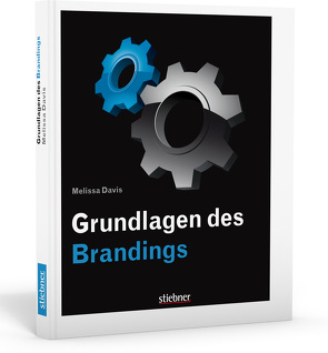 Grundlagen des Brandings von Davis,  Melissa