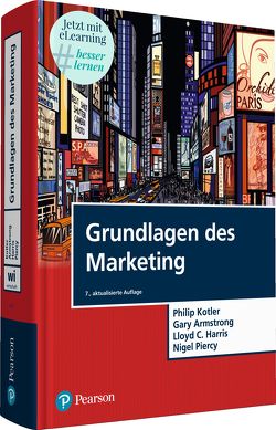 Grundlagen des Marketing von Armstrong,  Gary, Harris,  Lloyd C., Kotler,  Philip, Piercy,  Nigel