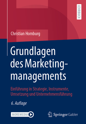 Grundlagen des Marketingmanagements von Homburg,  Christian