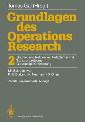 Grundlagen des Operations Research von Burkard,  Rainer E., Gal,  Tomas, Neumann,  Klaus, Ohse,  Dietrich