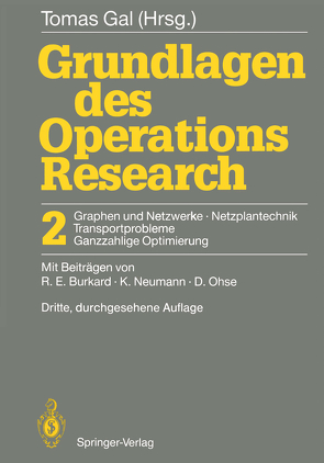 Grundlagen des Operations Research von Burkard,  R.E., Gal,  Tomas, Neumann,  K., Ohse,  D.