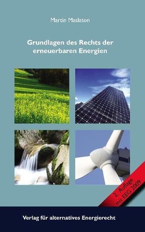 Grundlagen des Rechts der eneuerbaren Energien von Maslaton,  Martin