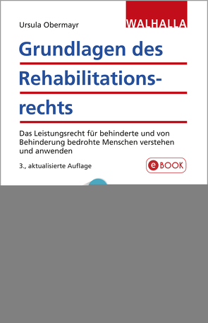 Grundlagen des Rehabilitationsrechts von Obermayr,  Ursula