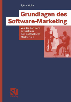 Grundlagen des Software-Marketing von Bischoff,  Rainer, Wolle,  Björn